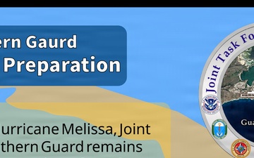 JTF - Southern Guard Hurricanne Melissa