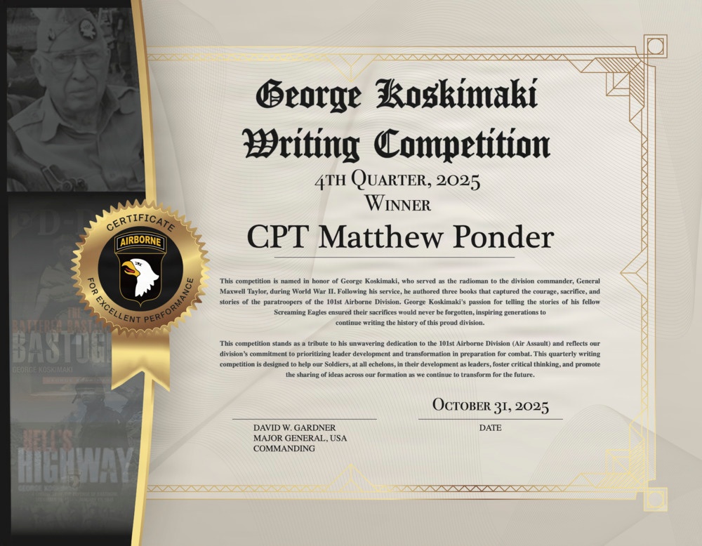 George Koskimaki Writing Competition Certificate for the Quarterly Writing Competition for the 101st Airborne Division (Air Assault)