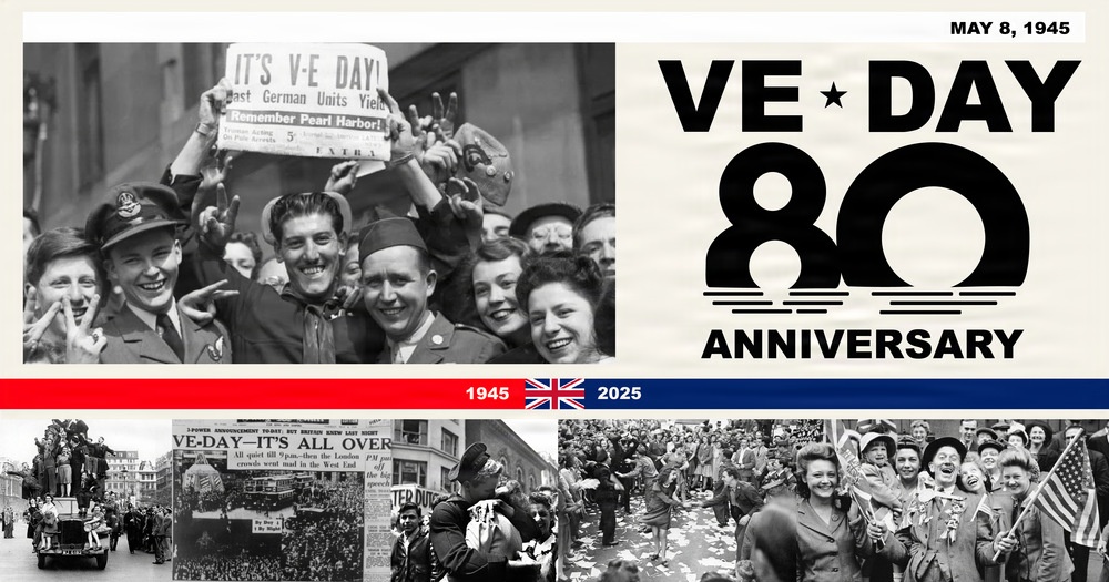 Honoring the 80th Anniversary of VE Day