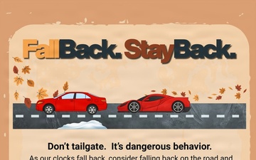 Fall Back. Stay Back.