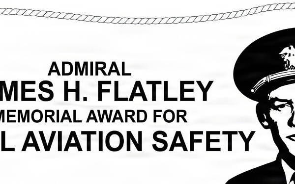 Admiral James H. Flatley Memorial Award for Naval Aviation Safety