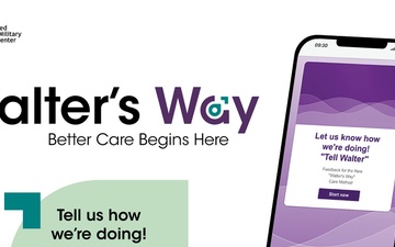 Walter’s Way: Shaping Care Through Your Feedback