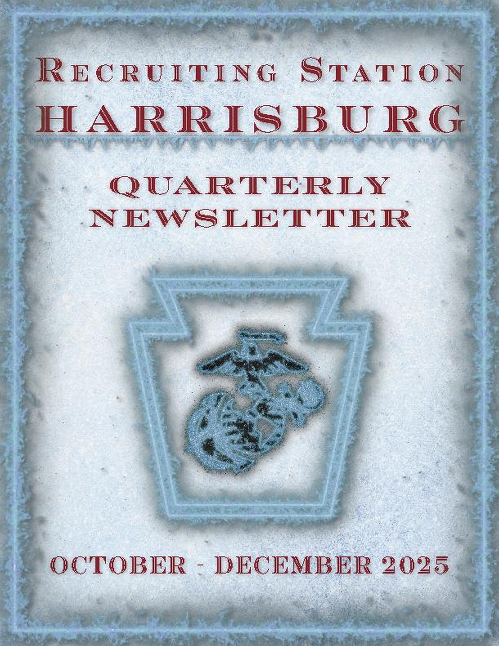 Recruiting Station Harrisburg FY26 Quarter 1 Newsletter