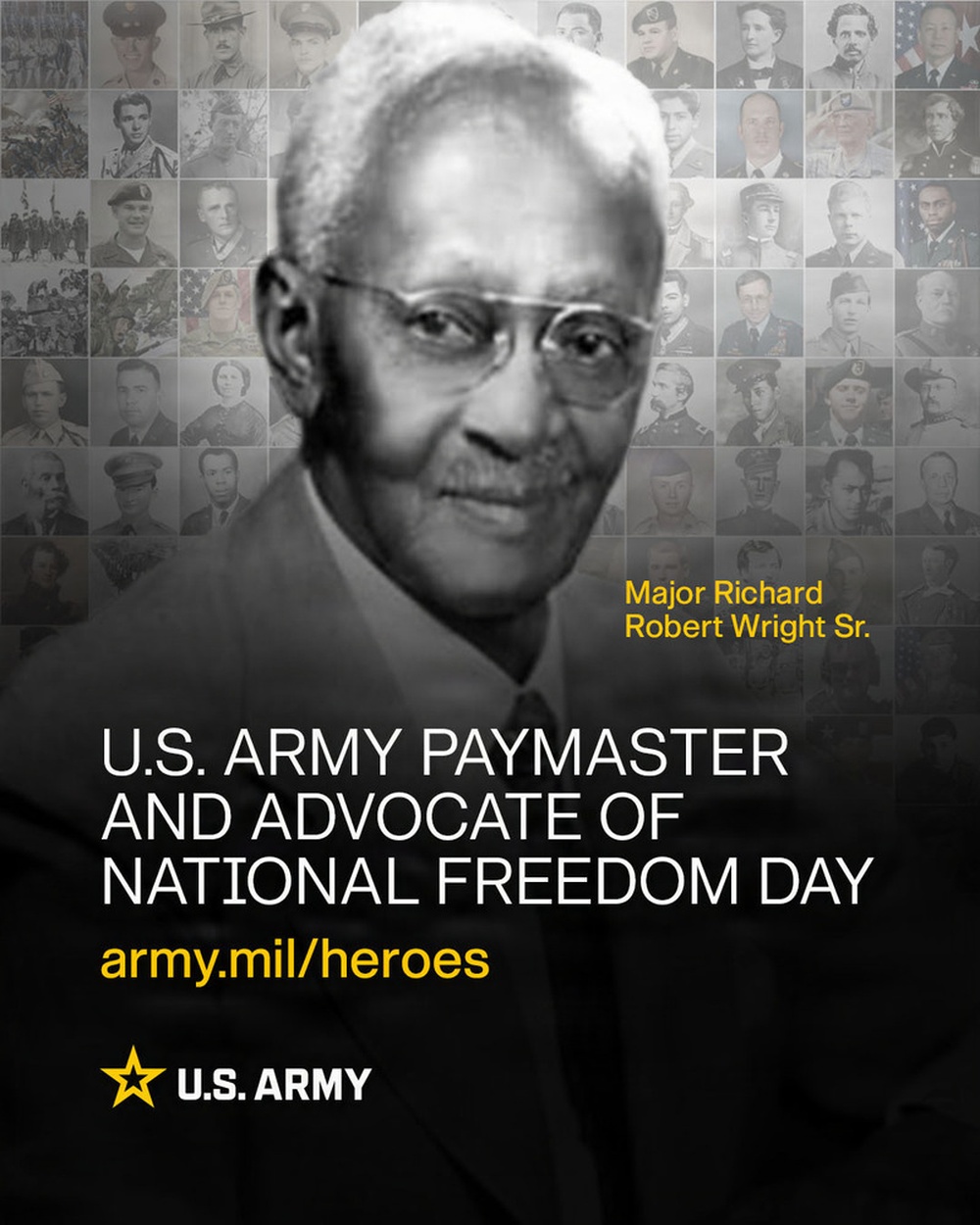 Social 4x5 Graphic: Army Heroes - Maj. Richard Wright for National Freedom Day