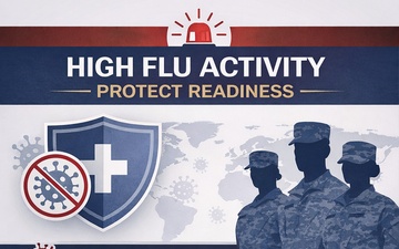 High Flu Activity - Protect Readiness