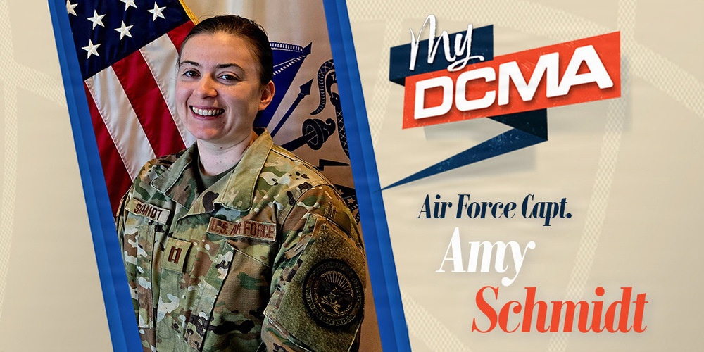 My DCMA: Air Force Capt. Amy Schmidt, chief of Military Personnel