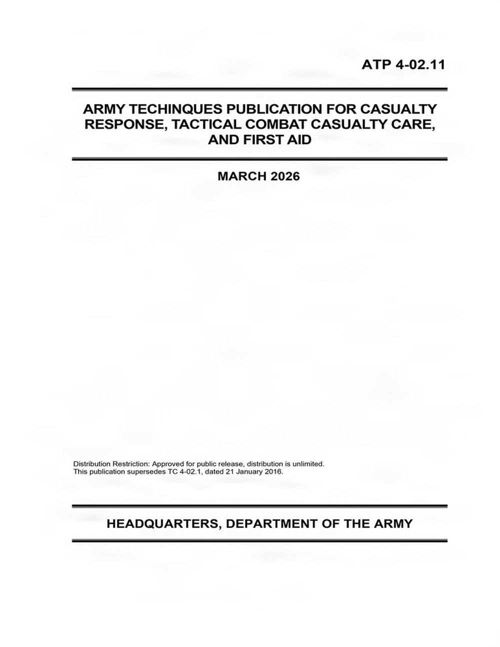 MEDCoE publishes ATP 4-02.11, ‘Casualty Response Tactical Combat Casualty Care, and First Aid’