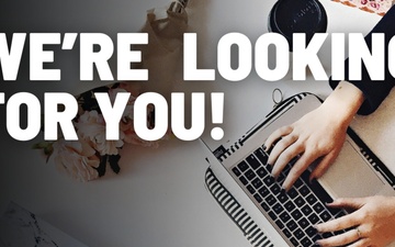 We’re looking for you