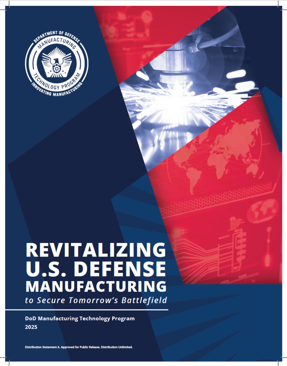 Revitalizing U.S. Defense Manufacturing