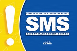 DCMA advances safety culture through SMS