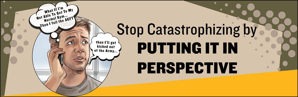 Stop Your Catastrophic Thinking in 3 Steps