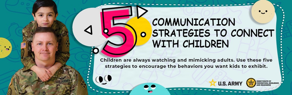 5 Communication Strategies to Connect with Children