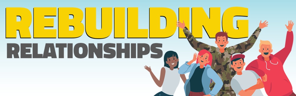 Rebuilding Relationships