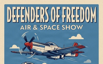 2026 Defenders of Freedom Air &amp; Space Show Poster