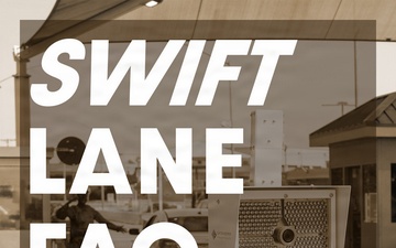 SWIFT Lane FAQ