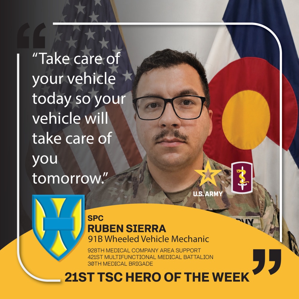 21st TSC Hero of the Week- SPC Ruben Sierra