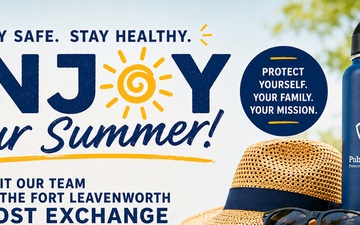 Munson Public Health Team to Share Summer Safety Tips at Fort Leavenworth PX