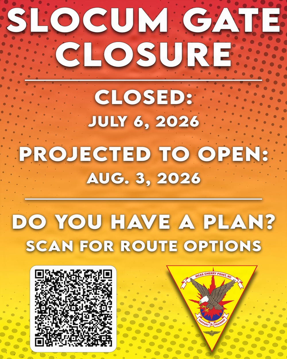 MCAS Cherry Point Slocum Gate Closure