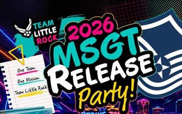 Master Sergeant release party graphic celebrates Team Little Rock's newest senior NCOs