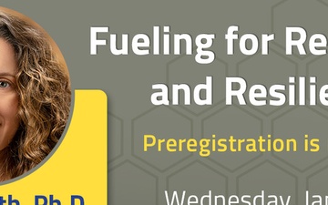 Fueling for Readiness and Resilience