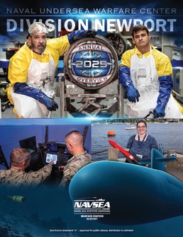 NUWC Division Newport’s 2025 Annual Overview highlights technical excellence, strategic vision