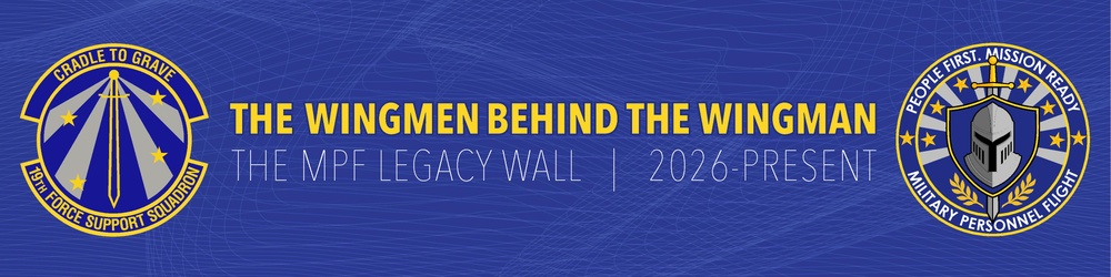 MPF legacy wall banner recognizes the Military Personnel Flight's enduring mission