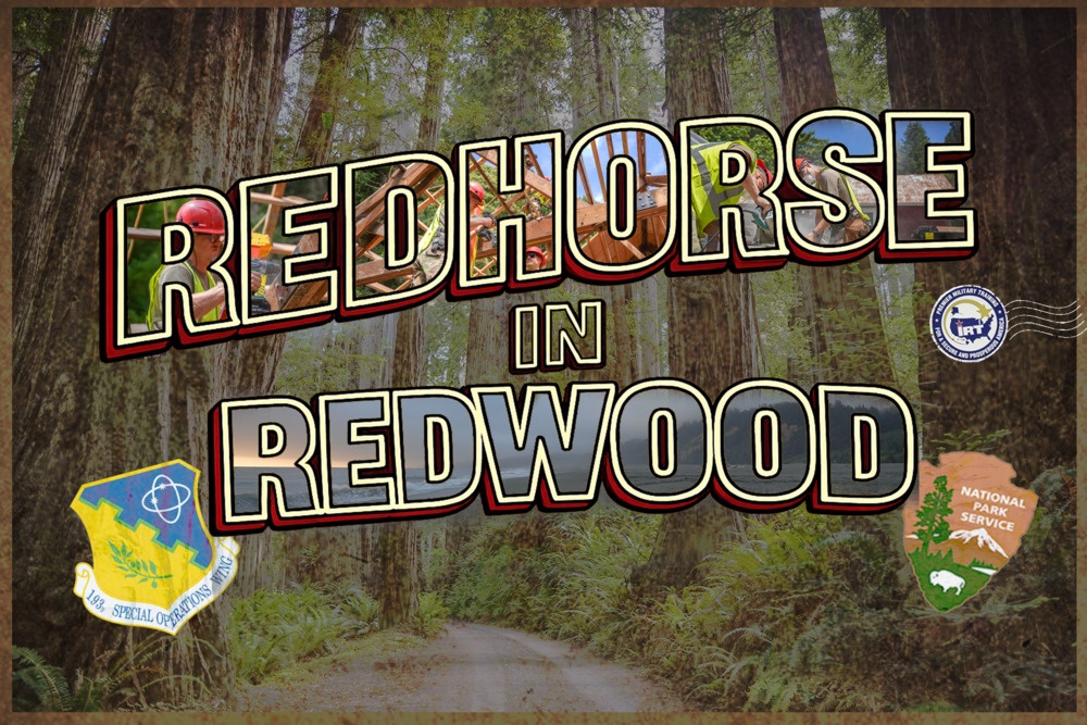 Beyond the Beauty: 201st RED HORSE Partners with the National Park Service to Preserve America’s Redwoods While Building Readiness