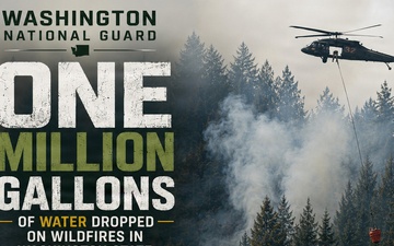 One Million Gallons of Water dropped on wildfires