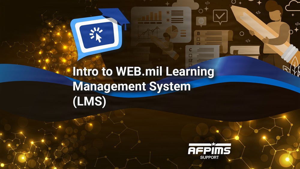 Intro to WEB.mil Learning Management System (LMS)