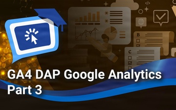 GA4 DAP Google Analytics Part 3