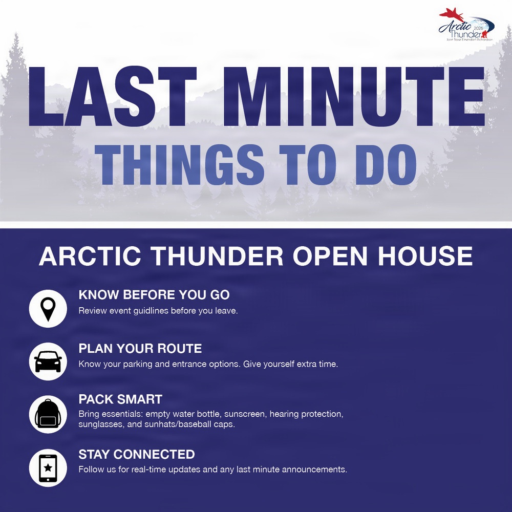 Last Minute Things to Do before Arctic Thunder Open House