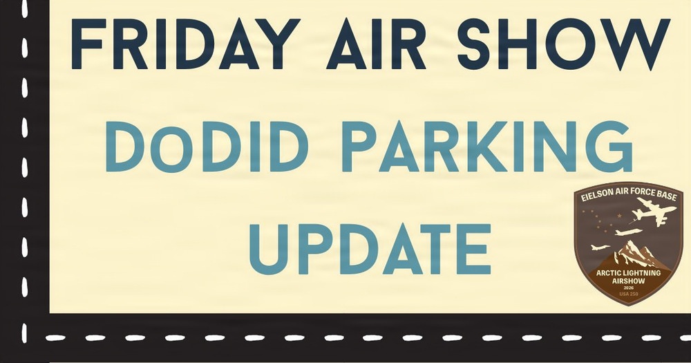 2026 Arctic Lightning Air Show Parking Update