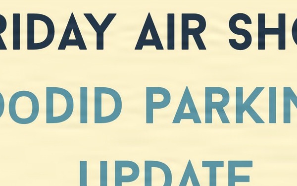 2026 Arctic Lightning Air Show Parking Update