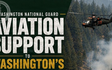 Aviation Support to Washington wildfires as of August 14, 2026