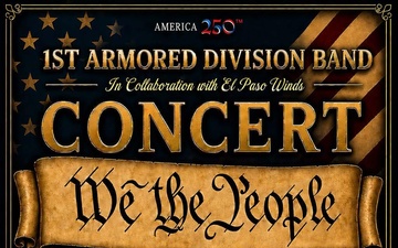 1st Armored Division Band 'We the People' Concert promotional poster