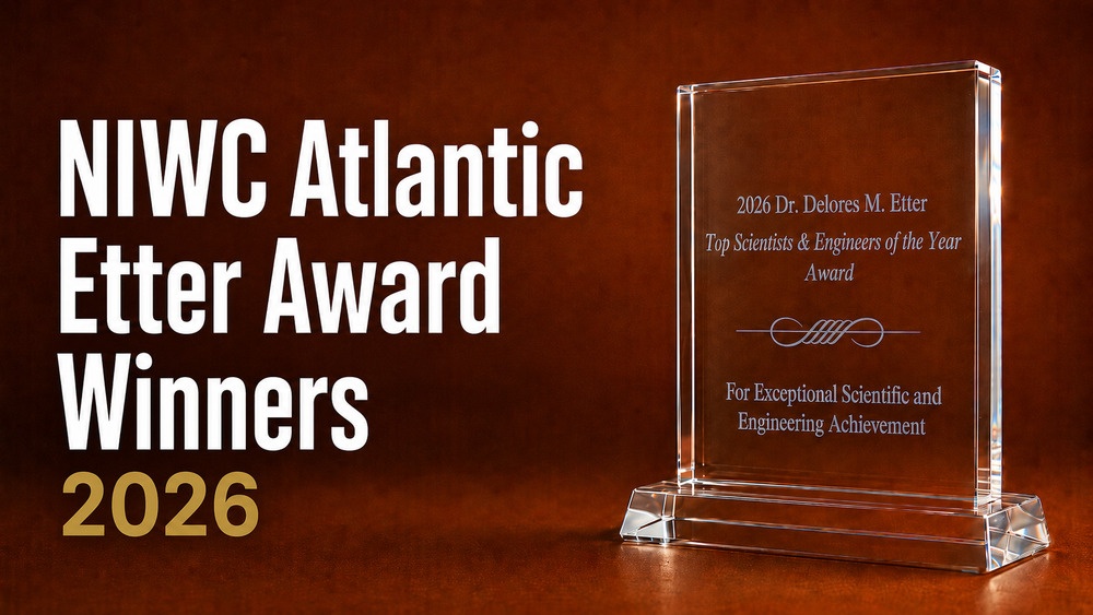 Innovators Honored: NIWC Atlantic Earns Three 2026 Etter Awards