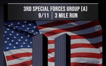 3RD SFG (A) HONORS THOSE LOST ON 9/11