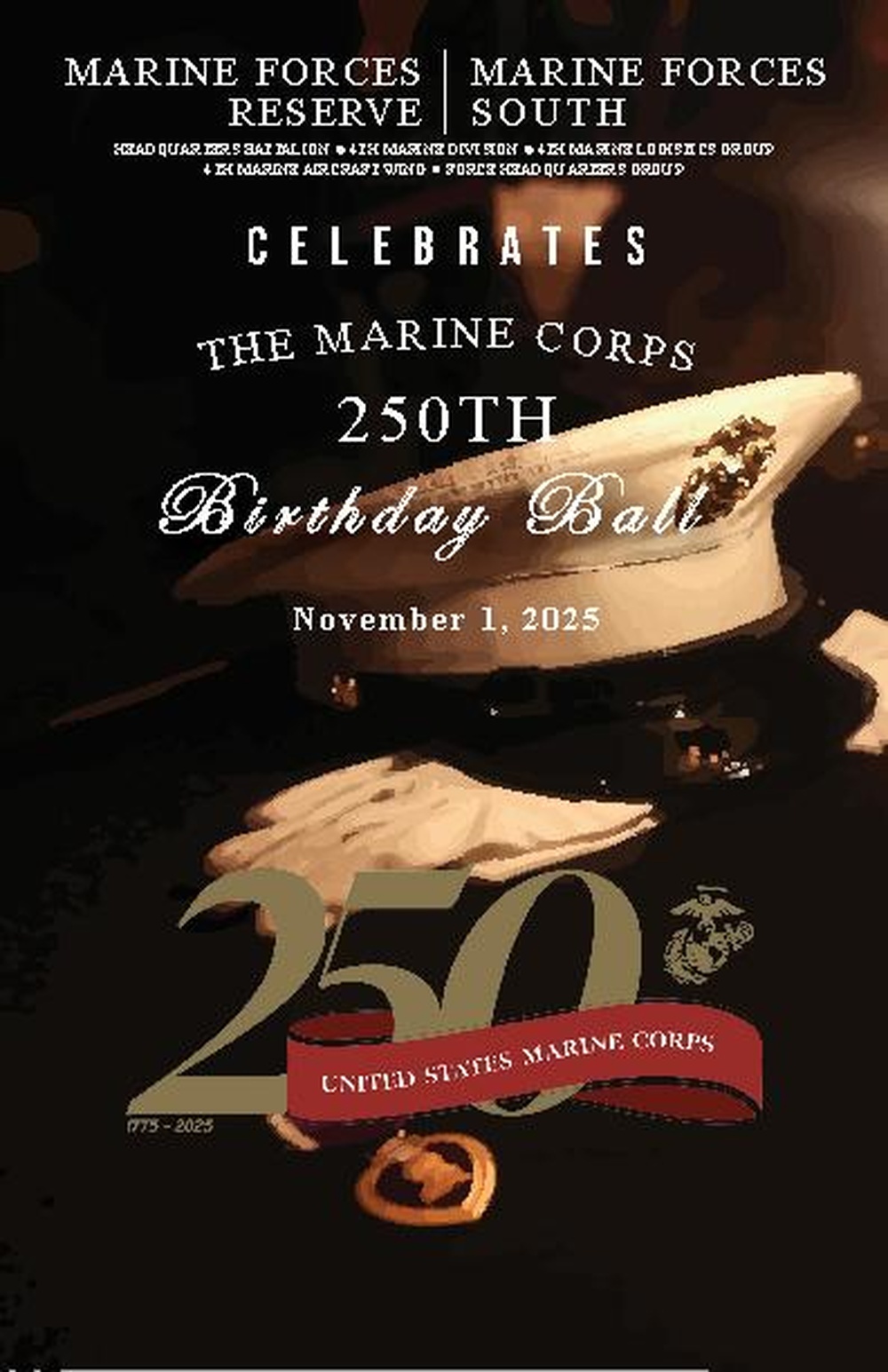 Marine Forces Reserve and Marine Forces South 250th Marine Corps Birthday Ball Program