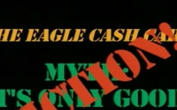 Eagle Cash Card 1: Only Good at PX/Takes a Long Time to Get One