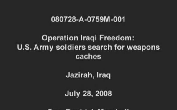 U.S. Army Soldiers Search for Weapons Caches