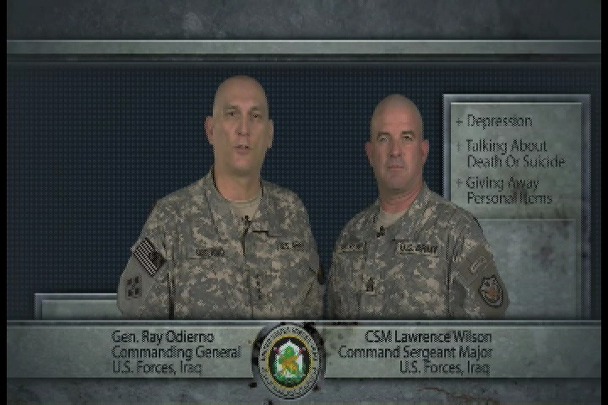 PSA of Suicide prevention within the armed forces with Gen. Odierno and Command Sgt. Maj. Wilson. Gen. Officer. Also available in High Definition.
