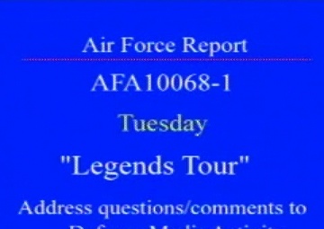 Air Force Report: Legends Tour