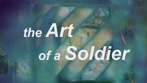 The Art of a Soldier