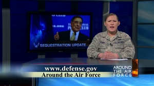 Around the Air Force: Sequestration Update