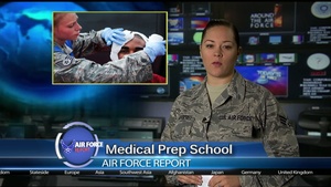 Air Force Report - Medical Prep School