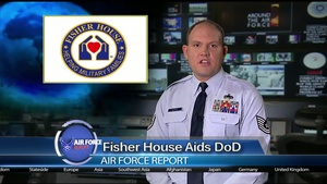 Air Force Report: The Fisher House Steps In