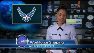 Air Force Report: Workforce Shaping