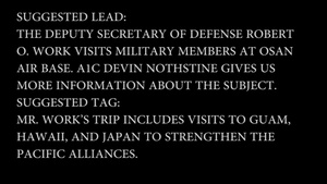 Deputy Secretary of Defense in Korea