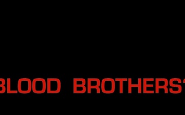 Blood Brothers?: Intro