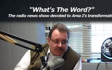 What's The Word? - Area I Transformation Radio Show Broadcast #2